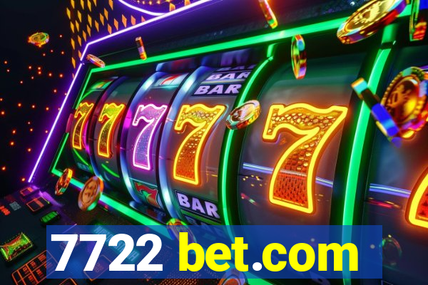 7722 bet.com